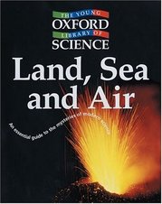 Land, sea and air /