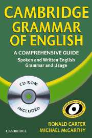 Cambridge grammar of English : a comprehensive guide : spoken and written English, grammar and usage /