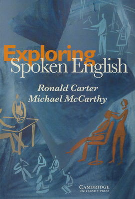 Exploring spoken English /