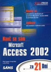 Nauč se sám Microsoft Access 2002 za 21 dní /