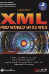 XML pro World Wide Web. /