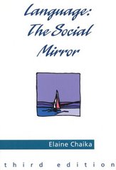 Language: the social mirror /