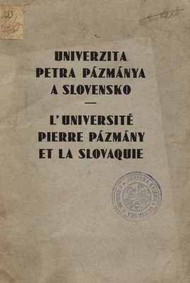 Univerzita Petra Pázmánya a Slovensko : (1635-1935) /