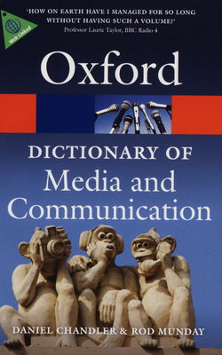 A dictionary of media and communication /