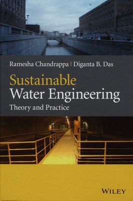 Sustainable water engineering : theory and practice /
