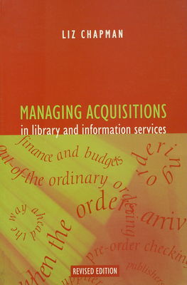 Managing acquisitions in library and information services /
