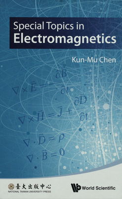 Special topics in electromagnetics /