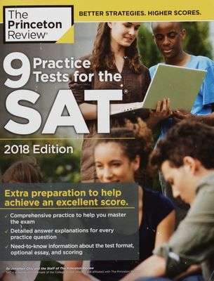 9 practice tests for the SAT : 2018 Edition /
