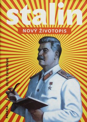 Stalin : nový životopis /