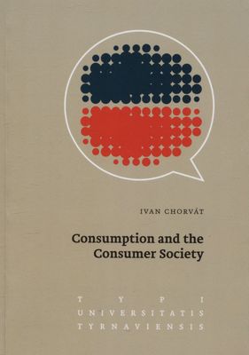 Consumption and the consumer society /
