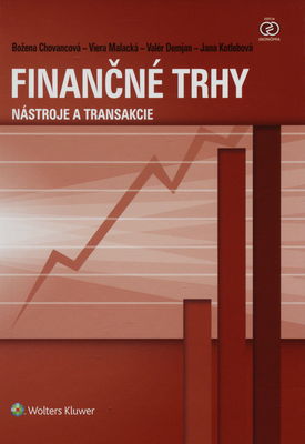 Finančné trhy : nástroje a transakciie /