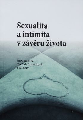 Sexualita a intimita v závěru života /