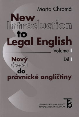 New introduction to legal English. Volume I /
