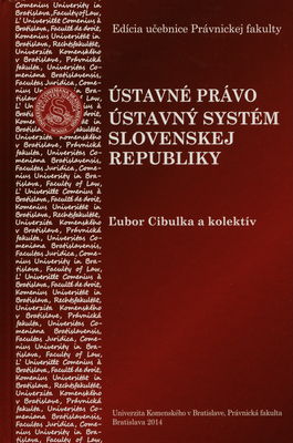 Ústavné právo : (ústavný systém Slovenskej republiky) /