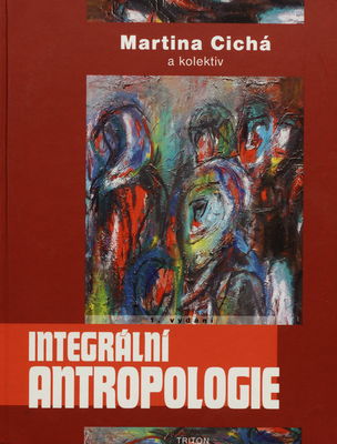Integrální antropologie /