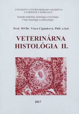 Veterinárna histológia. II. /