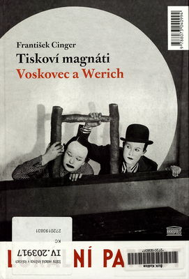 Tiskoví magnáti Voskovec a Werich. Vest Pocket Revue. Lokální patriot /
