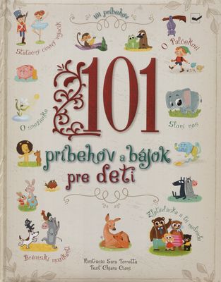 101 príbehov a bájok pre deti /