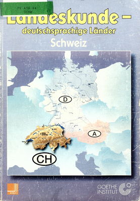 Landeskunde - deutschsprachige Länder : Schweiz /