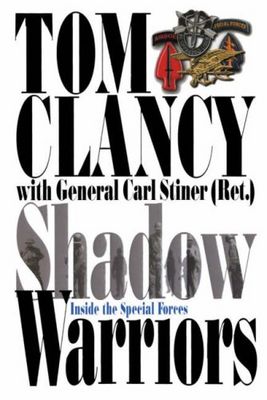 Shadow warriors. : Inside the special forces. /