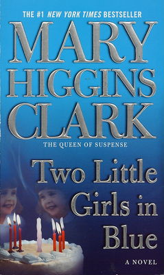 Two little girls in blue : [a novel] /