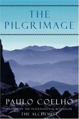 The pilgrimage : a contemporary quest for ancient wisdom /