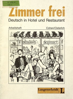 Zimmer frei : Deutsch in Hotel und Restaurant : Arbeitsheft /