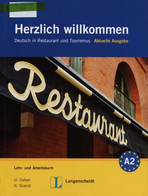 Herzlich willkommen : Deutsch in Restaurant und Tourismus /