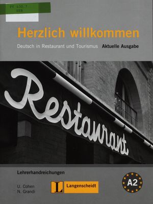 Herzlich willkommen : Deutsch in Restaurant und Tourismus : Lehrerhandreichungen /