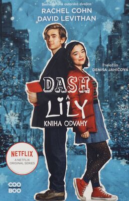 Dash a Lily. Kniha odvahy /