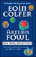 Artemis Fowl. The opal deception /