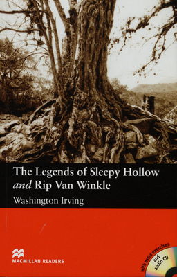 The legends of sleepy hollow and Rip Van Winkle /