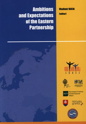 Ambitions and expectations of the Eastern partnership /