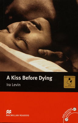A kiss before dying /