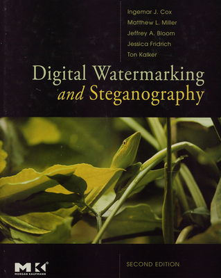 Digital watermarking and steganography /