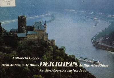 Der Rhein : von den Alpen bis zur Nordsee /