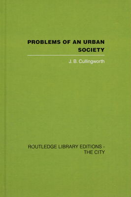 Problems of an urban society. Volume 1, Social framework of planning /
