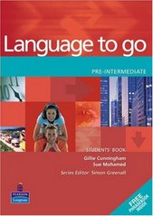 Language to go pre-intermediate : student´s book /