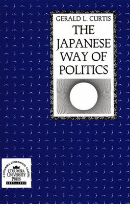 The Japanese way of politics. /