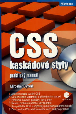CSS kaskádové styly : praktický manuál /