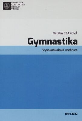 Gymnastika / autor: Natália Czaková.