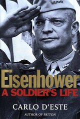 Eisenhower : a soldier´s life /