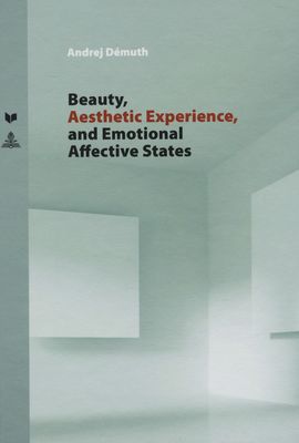 Beauty, aesthetic experience, and emotional affective states /