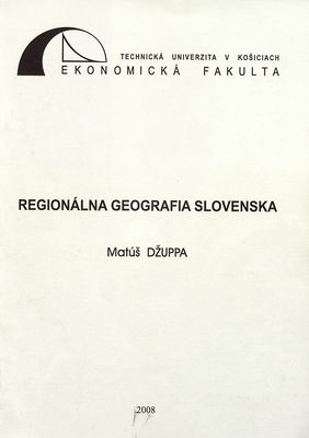 Regionálna geografia Slovenska /