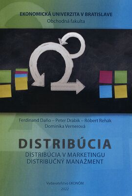 Distribúcia : distribúcia v marketingu : distribučný manažment /