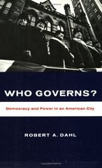 Who governs? : democracy and power in an American city /
