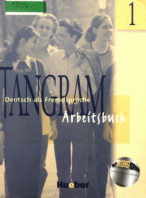 Tangram 1 : Deutsch als Fremdsprache : Arbeitsbuch /