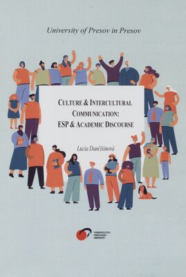 Culture & intercultural communication: ESP & academic discourse /