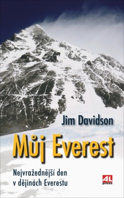 Můj Everest : nejvražednější den v dějinách Everestu /