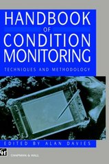 Handbook of condition monitoring. : Techniques and methodology. /